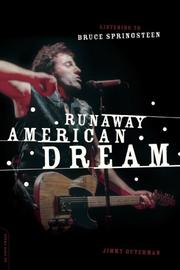 Cover of: Runaway American dream: listening to Bruce Springsteen