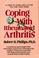 Cover of: Coping with rheumatoid arthritis