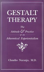 Cover of: Gestalt therapy: the attitude and practice of an atheoretical experientialism