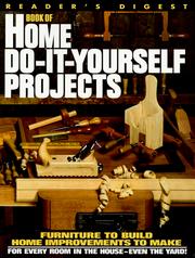 Cover of: Reader's digest book of home do-it-yourself projects.