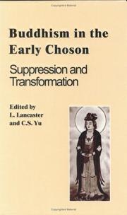 Cover of: Buddhism in the Early Choson: Suppression and Transformation (Studies in Korean Religions and Culture)