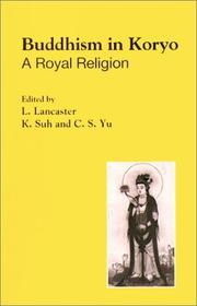 Cover of: Buddhism in Koryo: A Royal Religion (Studies in Korean Religions and Culture, 5)