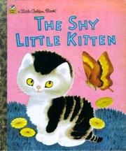 Cover of: The shy little kitten by Cathleen Schurr