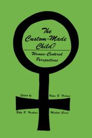 Cover of: The Custom-made child?: Women-centered perspectives
