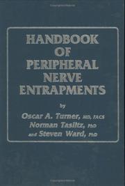 Handbook of peripheral nerve entrapments by Oscar A. Turner