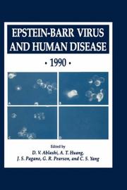 Epstein-Barr virus and human disease, 1990 by D. V. Ablashi