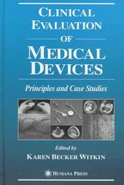 Clinical evaluation of medical devices by Karen Becker Witkin