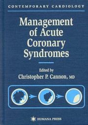 Cover of: Management of acute coronary syndromes