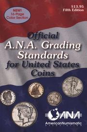 Cover of: The official American Numismatic Association grading standards for United States coins