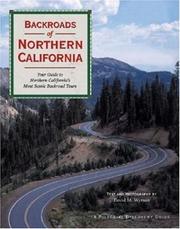 Backroads of Northern California by David M. Wyman