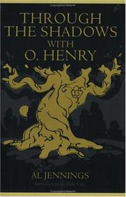 Through the shadows with O. Henry by Al Jennings