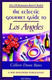 Cover of: The eclectic gourmet guide to Los Angeles