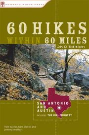 Cover of: 60 Hikes Within 60 Miles: San Antonio and Austin: Includes the Hill Country (60 Hikes within 60 Miles)