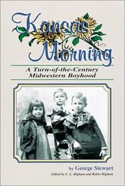 Cover of: Kansas morning: a turn-of-the-century midwestern boyhood
