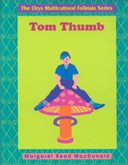 Tom Thumb by MacDonald, Margaret Read.