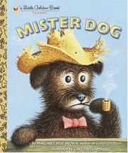 Cover of: Mister Dog: The Dog Who Belonged to Himself