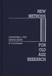 Cover of: New methods for old-age research: strategies for studying diversity