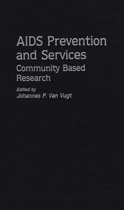 Cover of: AIDS prevention and services: community based research