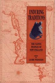 Cover of: Enduring traditions: the native peoples of New England