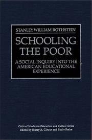 Schooling the poor by Stanley William Rothstein
