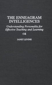 Cover of: The enneagram intelligences: understanding personality for effective teaching and learning