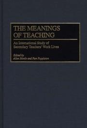 The meanings of teaching : an international study of secondary teachers' work lives