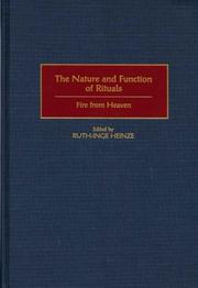 Cover of: The Nature and Function of Rituals: Fire from Heaven