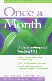 Cover of: Once a Month: Understanding and Treating PMS