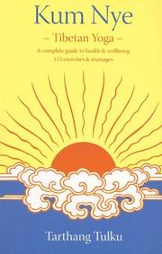 Cover of: Kum Nye: Tibetan Yoga