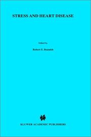 Stress and heart disease : proceedings of the International Symposium on Stress and Heart Disease June 26-29, 1984 Winnipeg, Canada