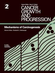 Cover of: Mechanisms of Carcinogenesis (Cancer Growth and Progression)