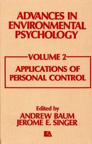 Cover of: Advances in Environmental Psychology: Volume 2: Applications of Personal Control (Advances in Environmental Psychology)