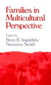 Families in multicultural perspective by Bron B. Ingoldsby