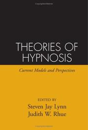 Cover of: Theories of Hypnosis: Current Models and Perspectives