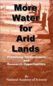 Cover of: More Water for Arid Lands: Promising Technologies and Research Opportunities
