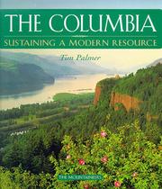 Cover of: The Columbia: sustaining a modern resource