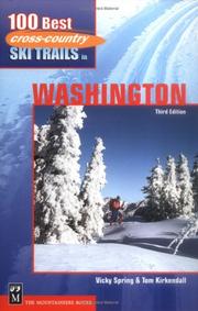 Cover of: 100 Best Cross Country Ski Trails in Washington