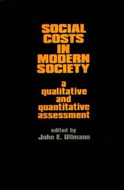 Cover of: Social Costs in Modern Society: A Qualitative and Quantitative Assessment