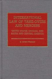 Cover of: International law of take-overs and mergers. | H. Leigh Ffrench