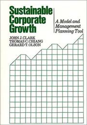 Sustainable corporate growth by John J. Clark