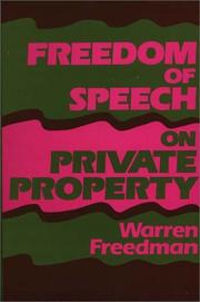 Cover of: Freedom of speech on private property