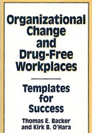 Organizational change and drug-free workplaces