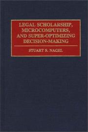 Legal scholarship, microcomputers, and super-optimized decision-making