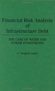 Financial risk analysis of infrastructure debt : the case of water and power investments