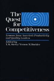 The Quest for competitiveness : lessons from America's productivity and quality leaders