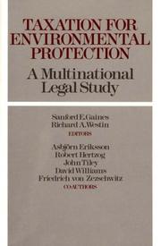 Taxation for environmental protection : a multinational legal study