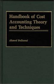 Handbook of cost accounting theory and techniques