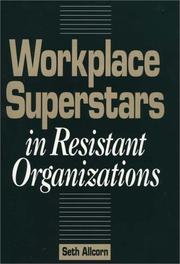 Cover of: Workplace superstars in resistant organizations