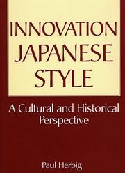 Cover of: Innovation Japanese style: a cultural and historical perspective