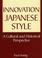 Cover of: Innovation Japanese style